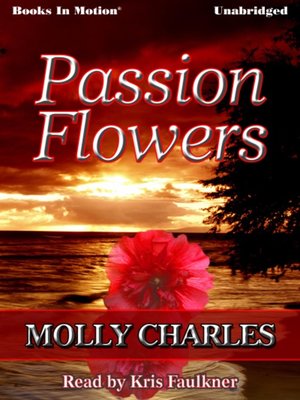 cover image of Passion Flowers